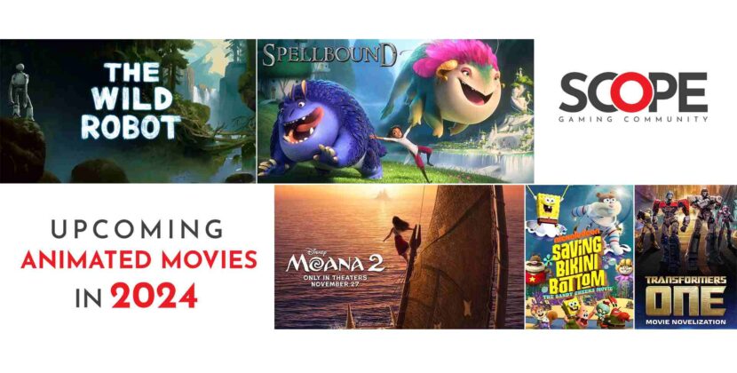Upcoming Animation Movies 2024: What Gamers and Film Buffs Should Look Forward To