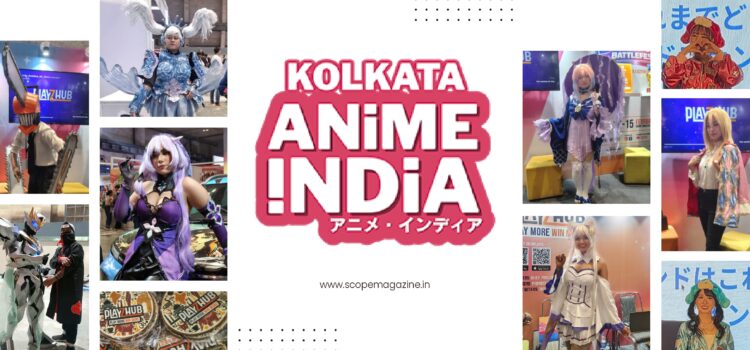 Anime India Kolkata 2026 Put the City on the Global Map
